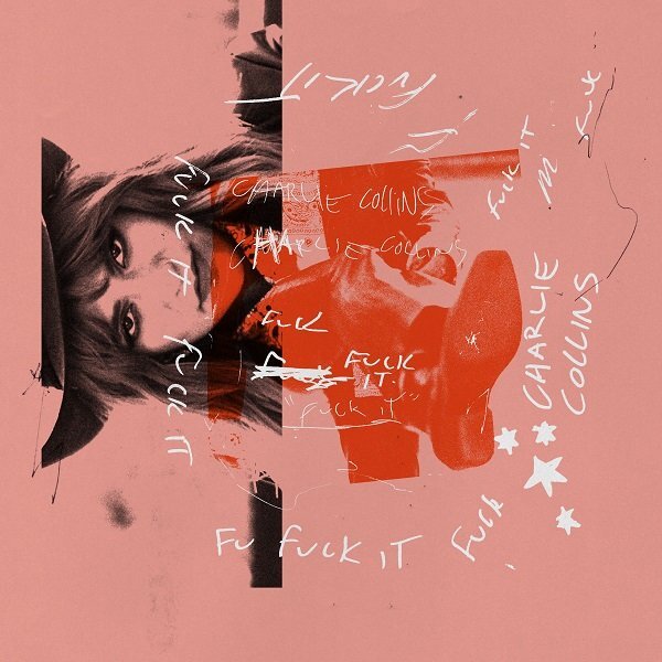 Charlie Collins Shares New Video for 'FUCK IT'