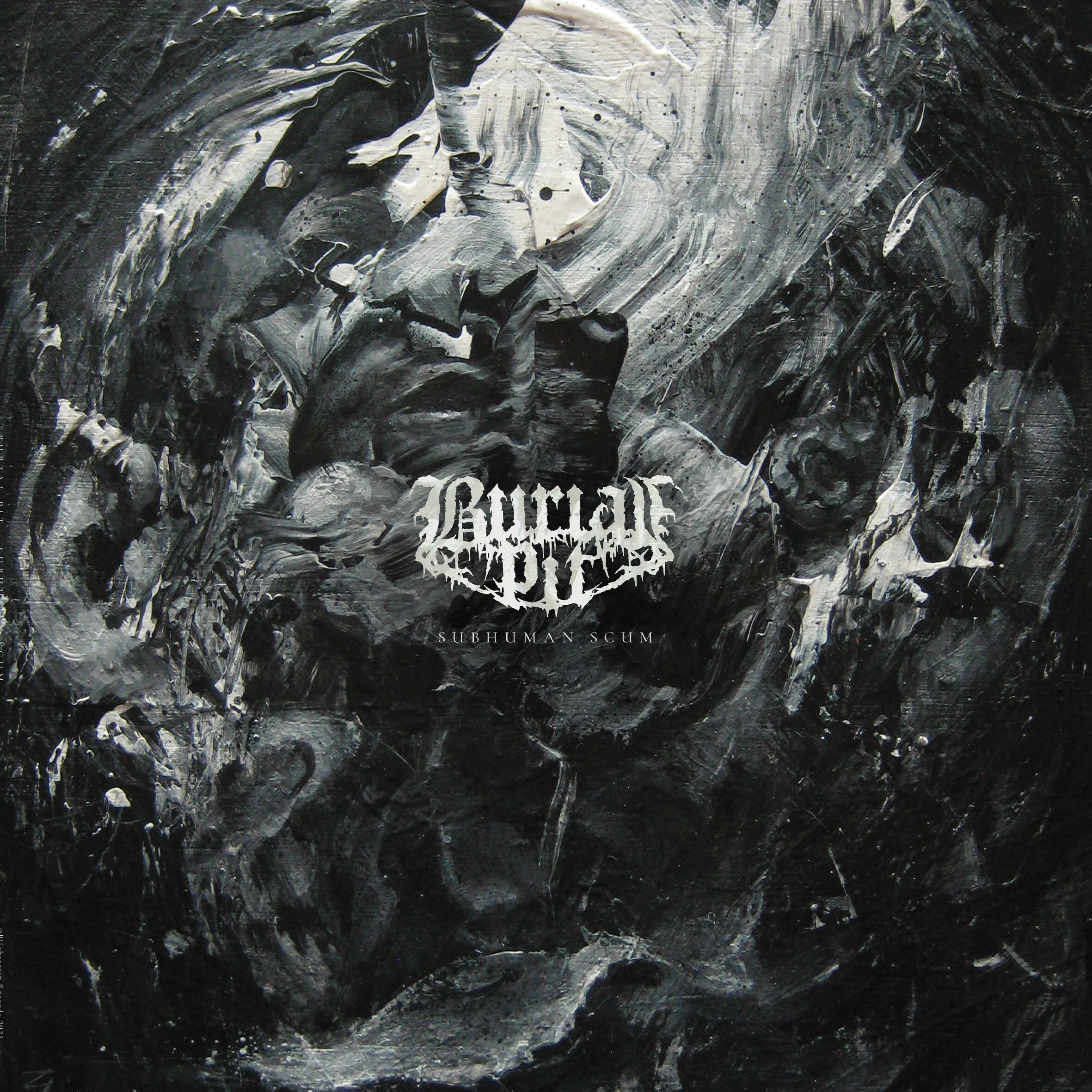 Burial Pit - new single + announce debut album “Subhuman Scum”