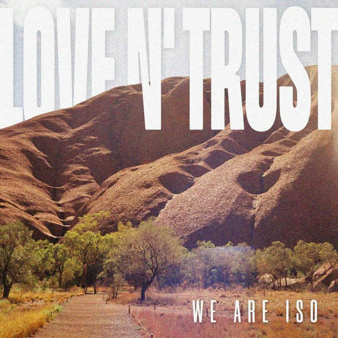 We Are ISO announce new single &amp; video "Love n' trust"