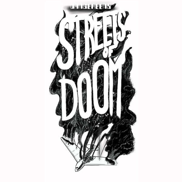 DANGEREENS To Release New Single ‘Streets of Doom’