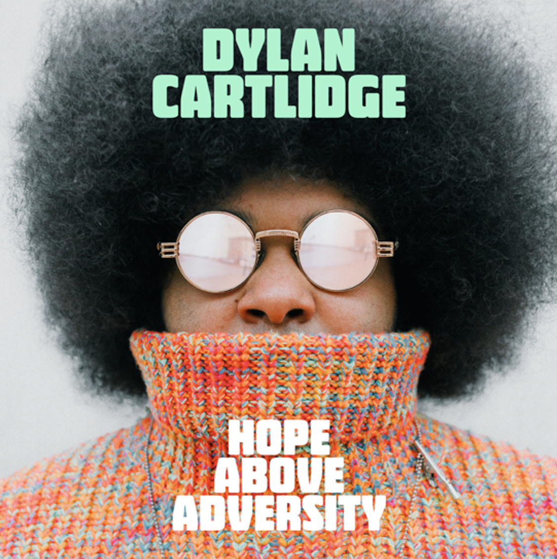 Dylan Cartlidge releases new album "Hope Above Adversity"