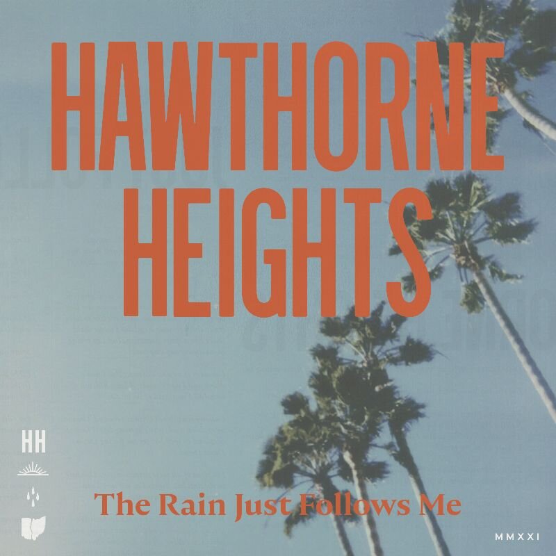 Hawthorne Heights Release New Single 'The Rain Just Follows Me'