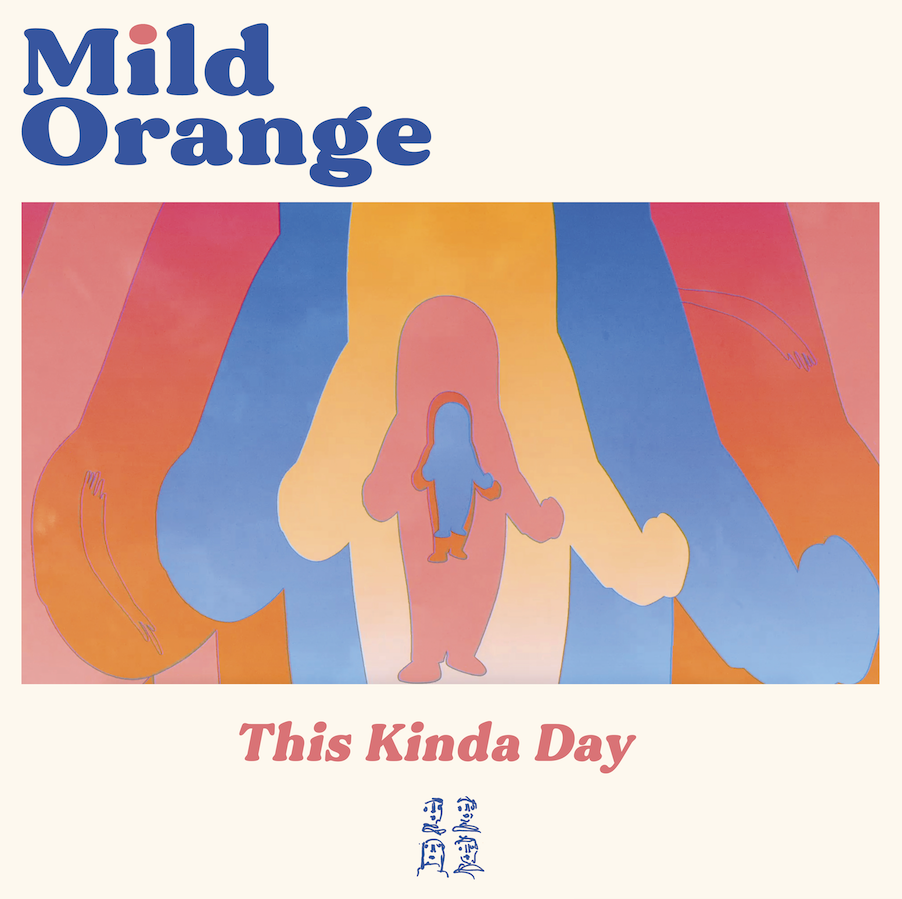 NEW ZEALAND INDIE-POPAND INTERNET-CULT BAND MILD ORANGESHARES NEW SINGLE + VIDEO ‘THIS KINDA DAY’