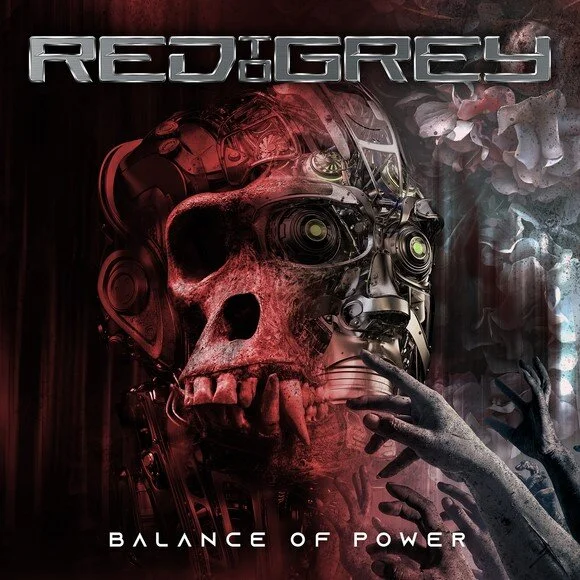 Red To Grey: Announced Artwork &amp; Tracklist from upcoming Album "Balance Of Power"