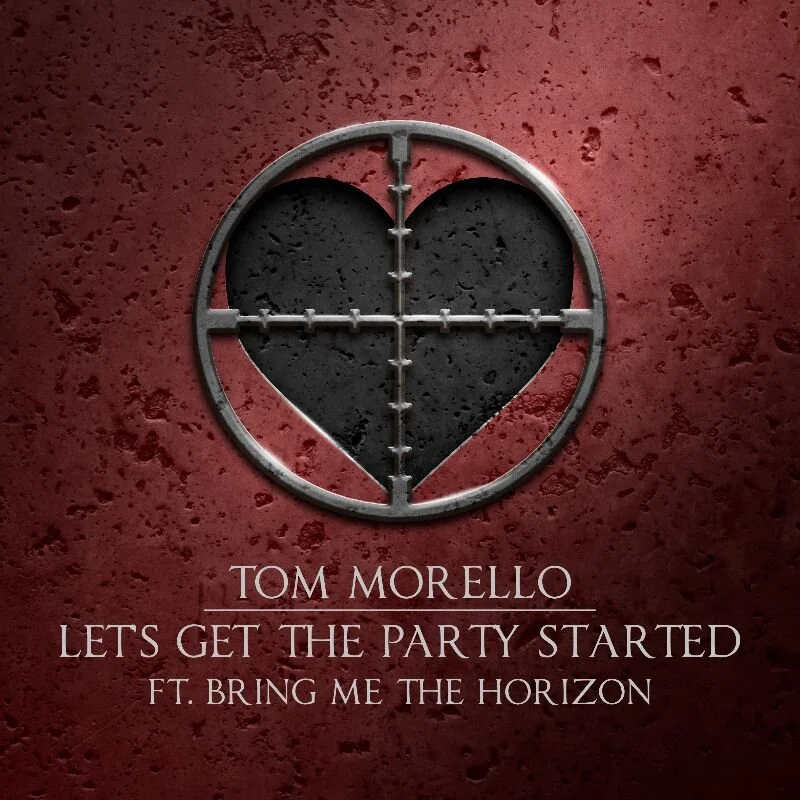 Tom Morello Releases New Single 'Let's Get The Party Started' Feat. Bring Me The Horizon