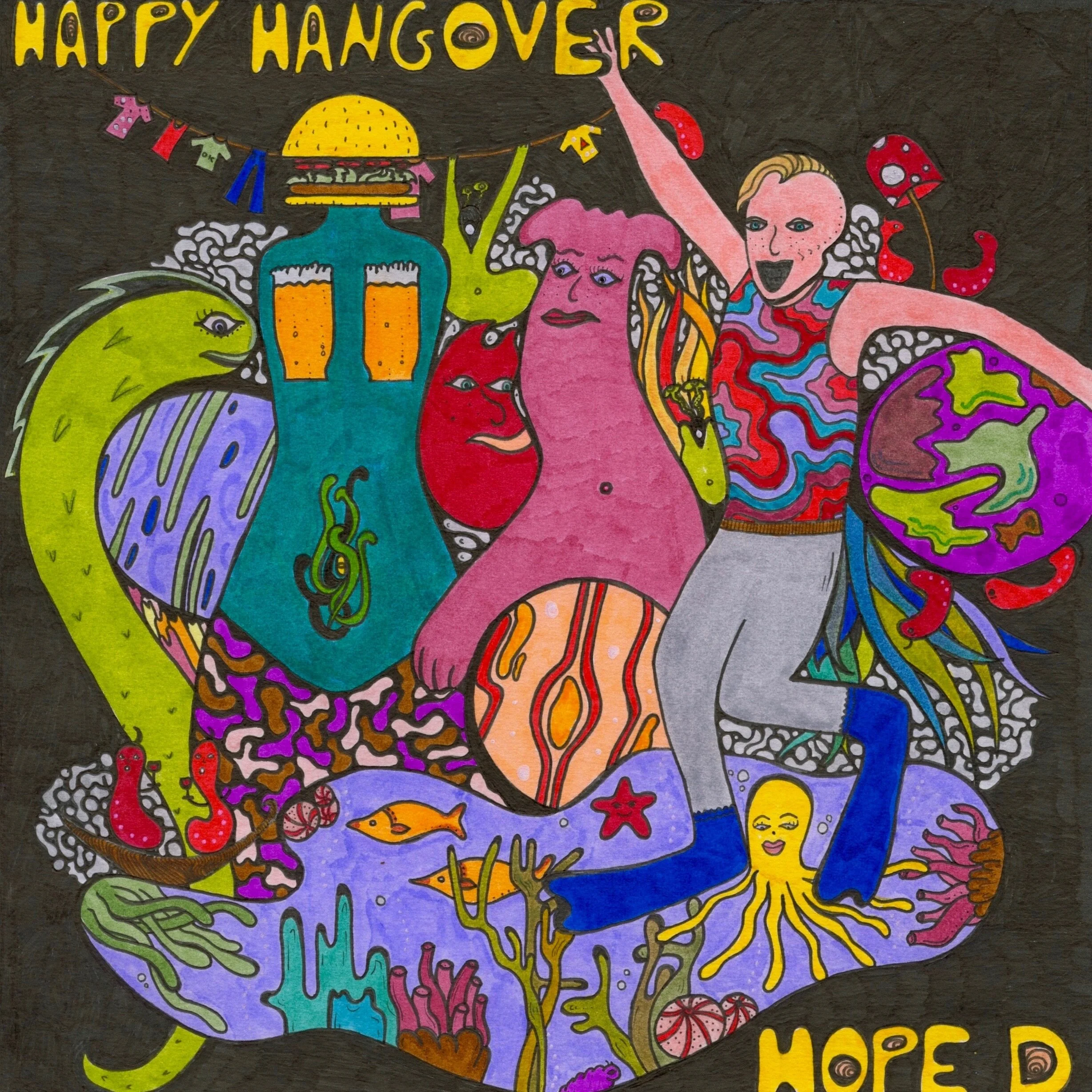 Hope D - Happy Hangover Video