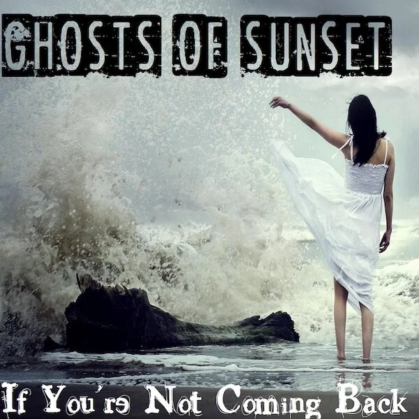 Listen/Buy 'If You're Not Coming Back' HERE