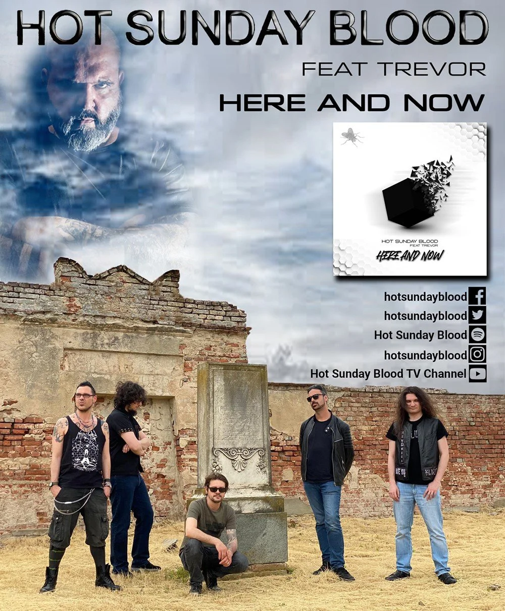 HOT SUNDAY BLOOD ft. TREVOR (SADIST) new single “Here and now”