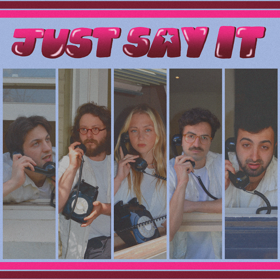 Approachable Members Of Your Local Community Share Single &amp; Video for 'Just Say It'