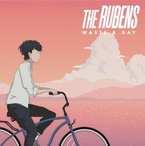 The Rubens Release New Single 'Waste A Day'