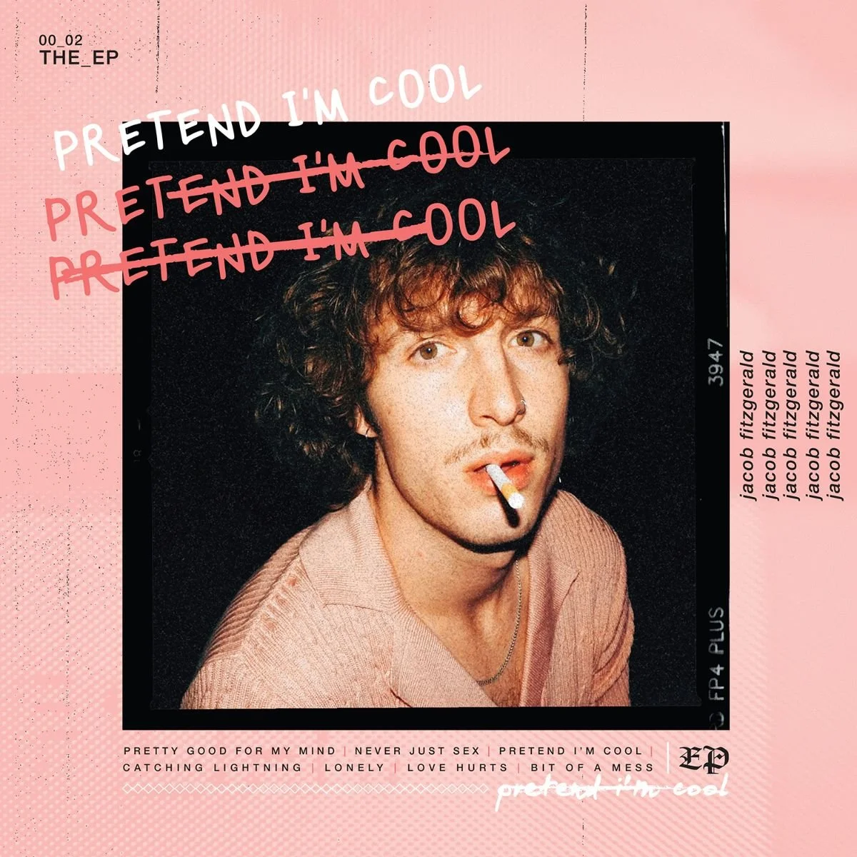 Jacob Fitzgerald Releases Eagerly-Awaited Sophomore EP 'Pretend I'm Cool'