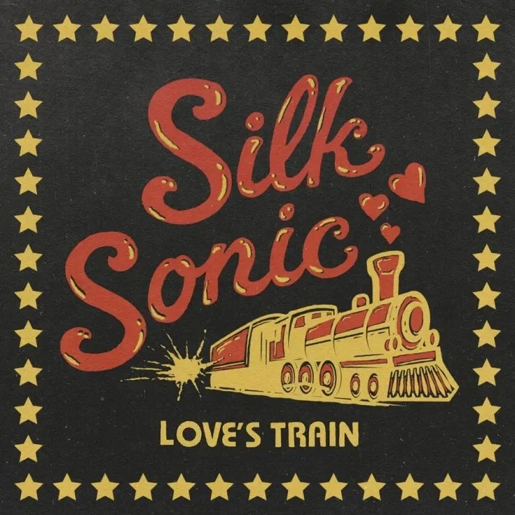 Song Review - Silk Sonic - Love’s Train