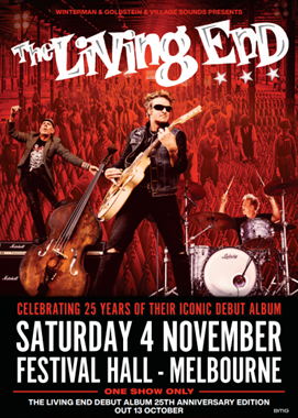 THE LIVING END CELEBRATE 25th ANNIVERSARY OF ICONIC DEBUT ALBUM
