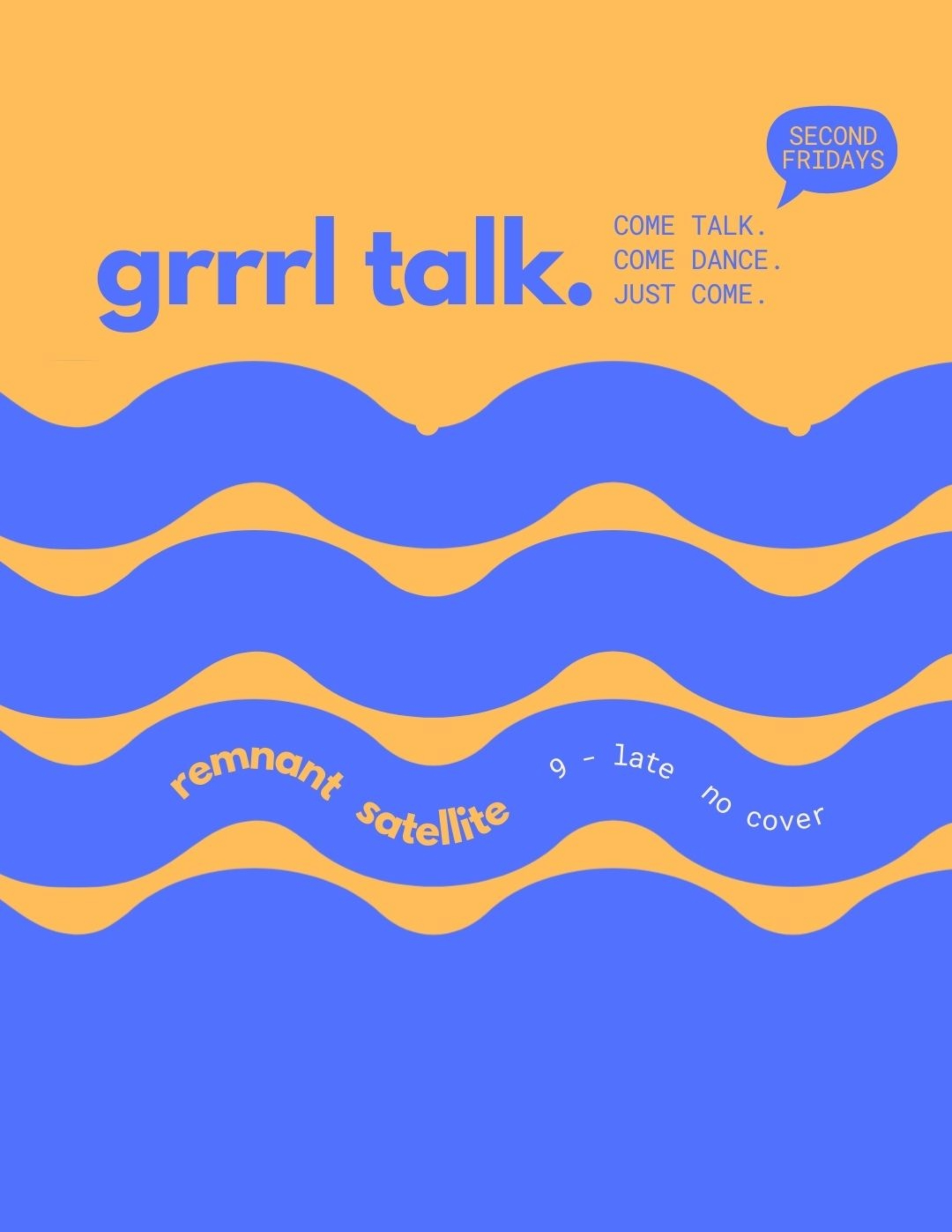 Grrrl Talk - with DJ Stealthmode