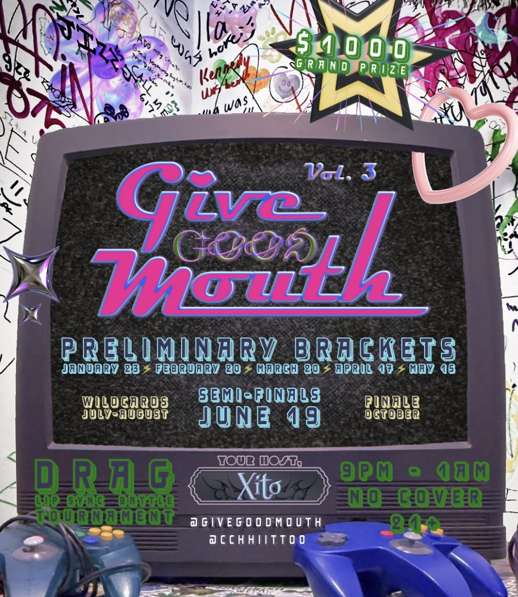 Give Good Mouth (V.3): A Drag LipSync Show!