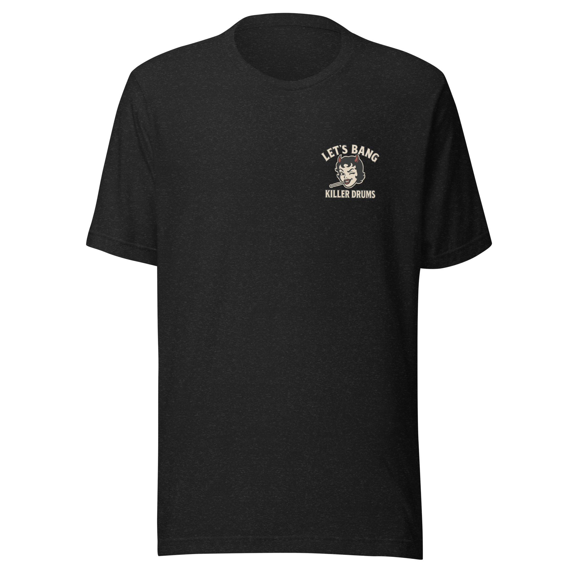 Let’s Bang Pin Up – T-Shirt (Front & Back Print) – Killer Drums
