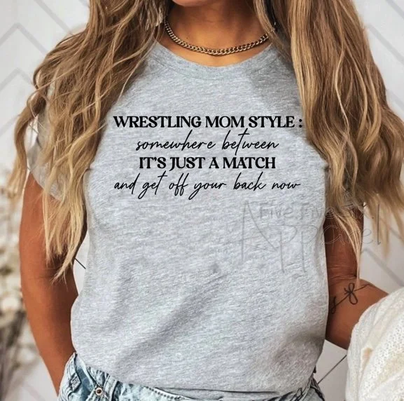 Wrestling Mom Style