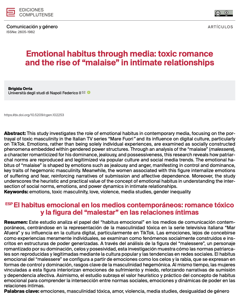 Emotional habitus through media: toxic romance and the rise of “malaise” in intimate relationships.