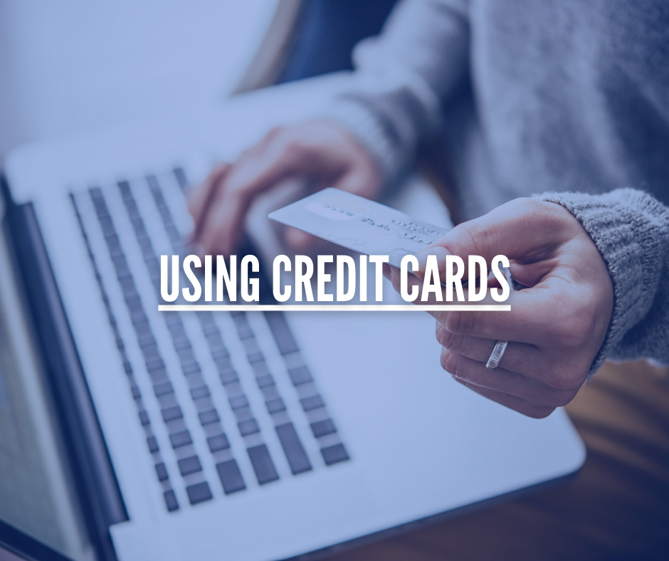 Using credit cards