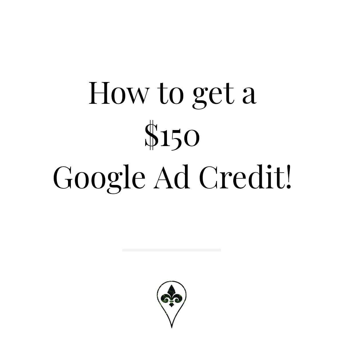 SNAG THEM WHILE YOU CAN / / Curious about how to get a Google add credit for $150? Right now Google will match any ad spend up to $150. This means if you spend $300 on advertising through Google you'll only be charged $150. These vouchers are great s