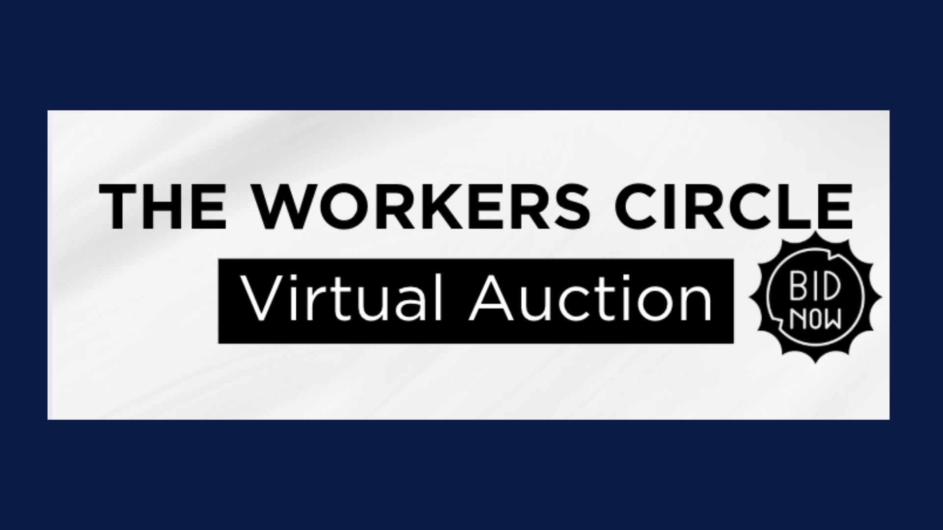 Workers Circle Virtual Auction