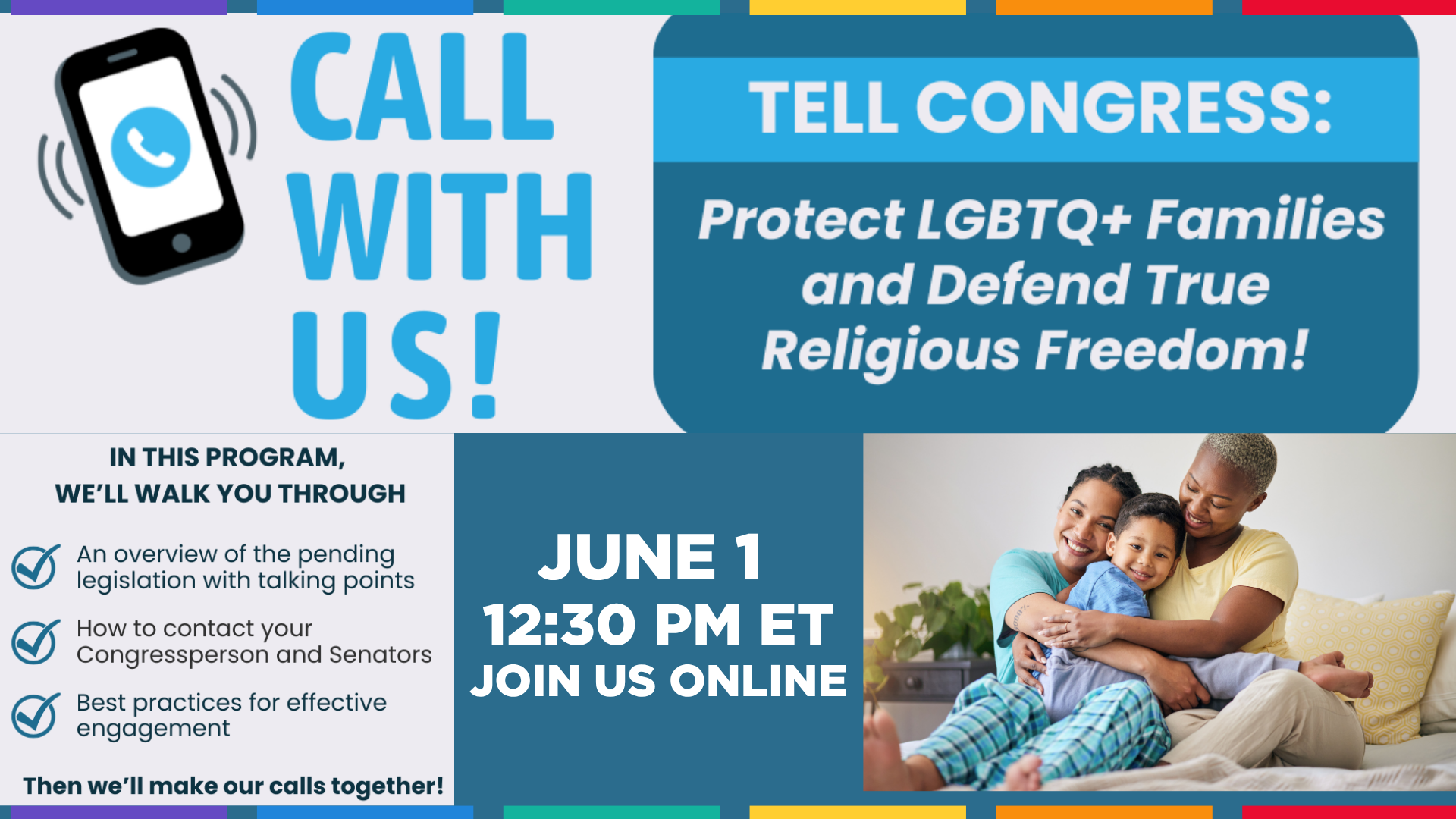Call With Us: Protect LGBTQ+ Families and Defend True Religious Freedom