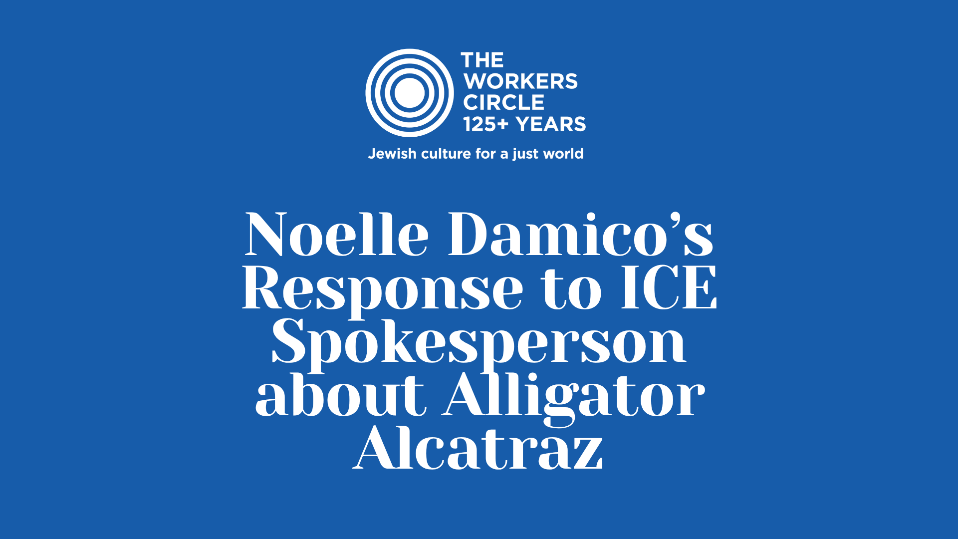 Noelle Damico’s Response to ICE Spokesperson’s Statement about Alligator Alcatraz