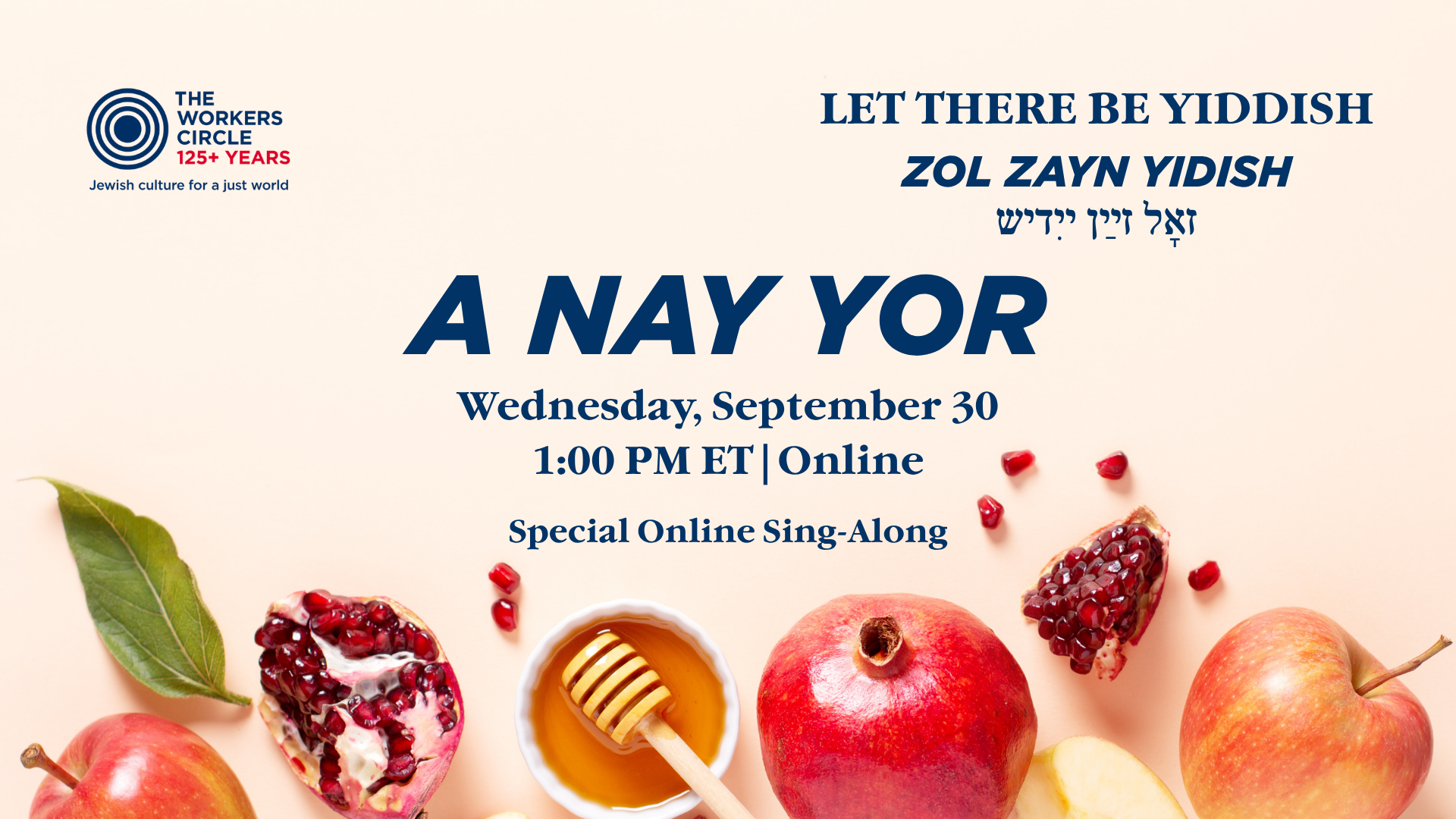 A Nay Yor: A Workers Circle / Let There Be Yiddish Special Online Sing-Along