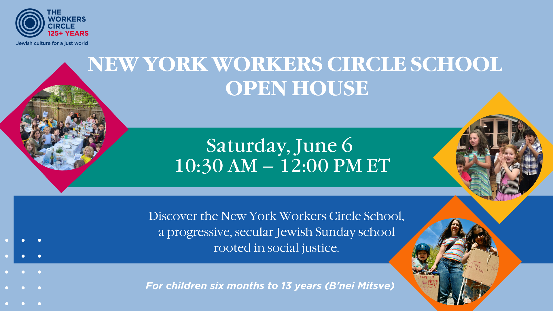 New York Workers Circle School Open House