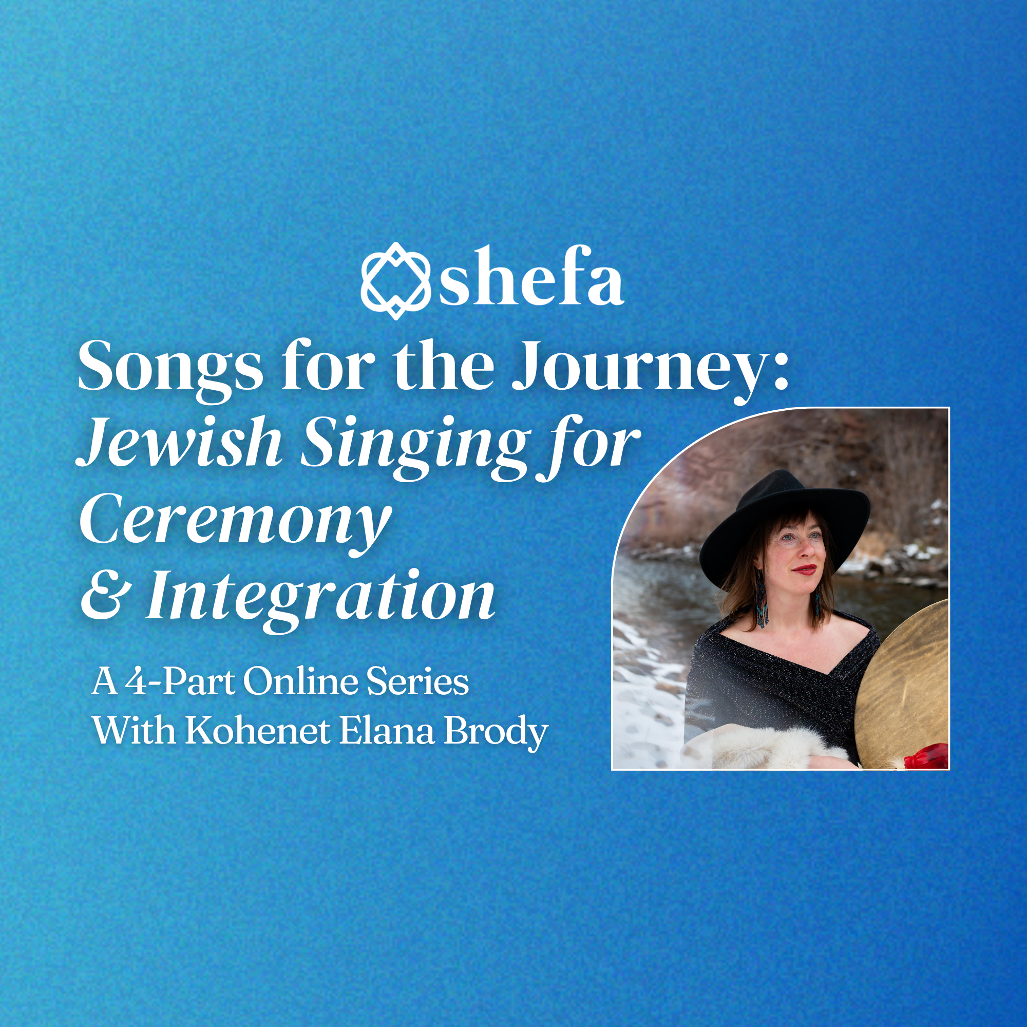 Songs for the Journey: Jewish Singing for Ceremony & Integration (Digital Download)
