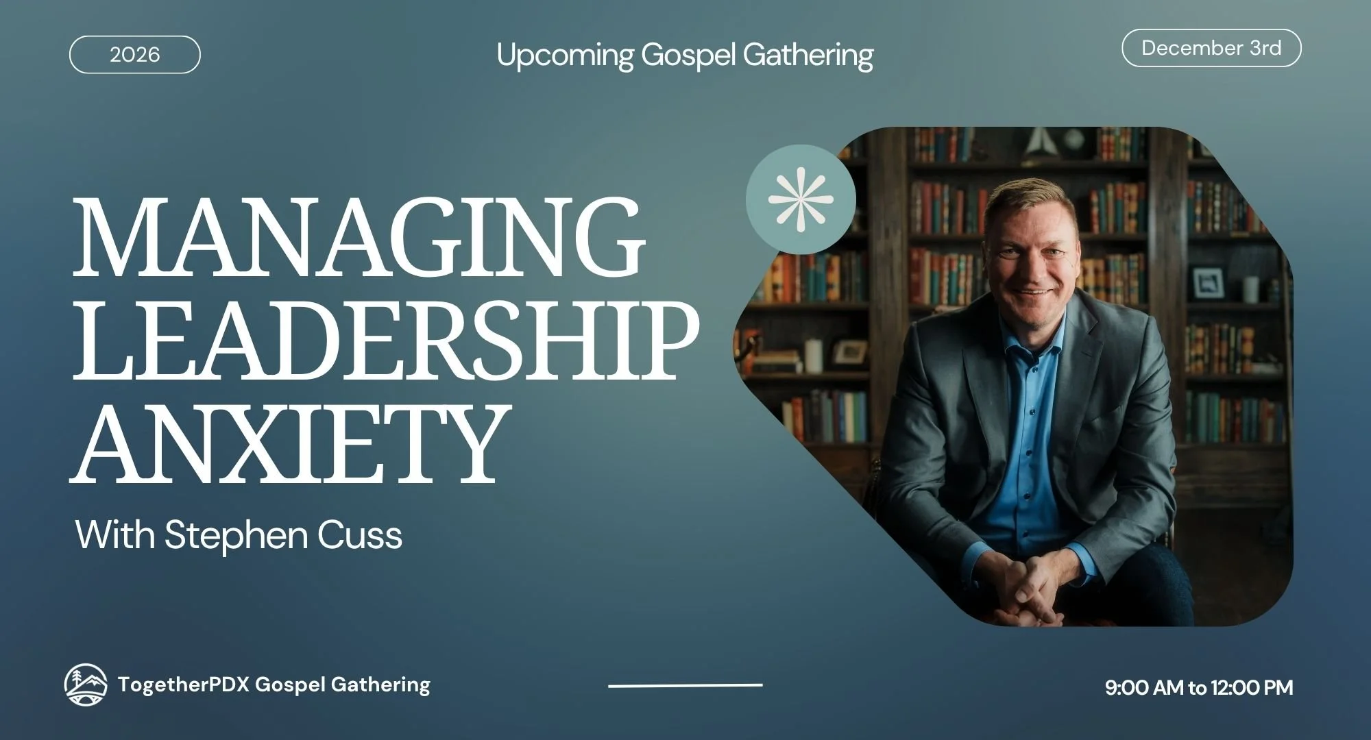 Gospel Gathering with Steve Cuss