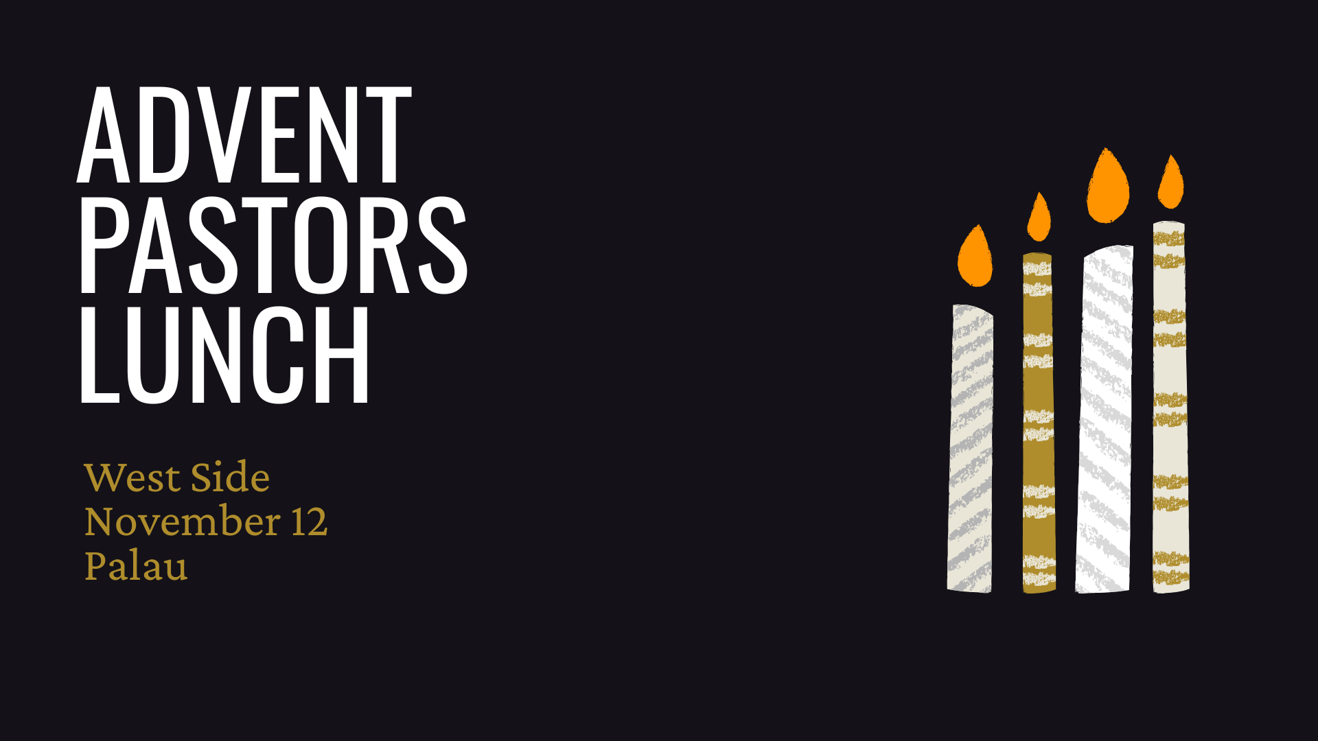 Advent Pastor Lunch: West Side