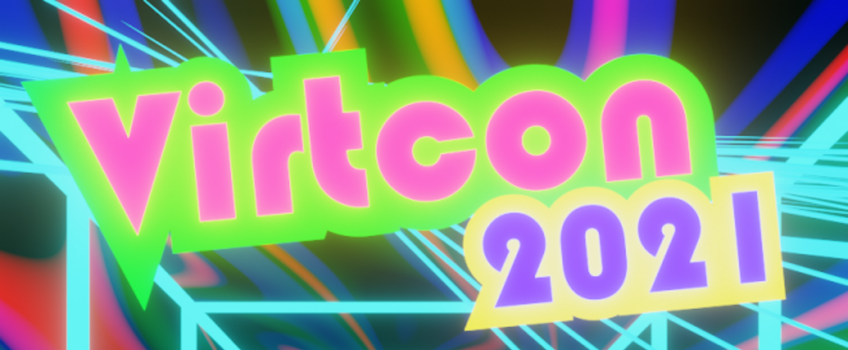 Virtcon 2021 + Design Comp