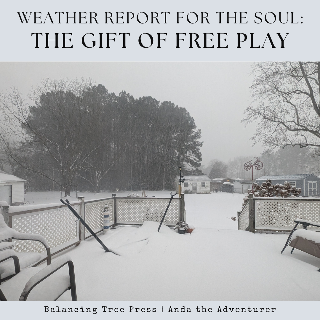 Weather Report: The Gift of Free Play