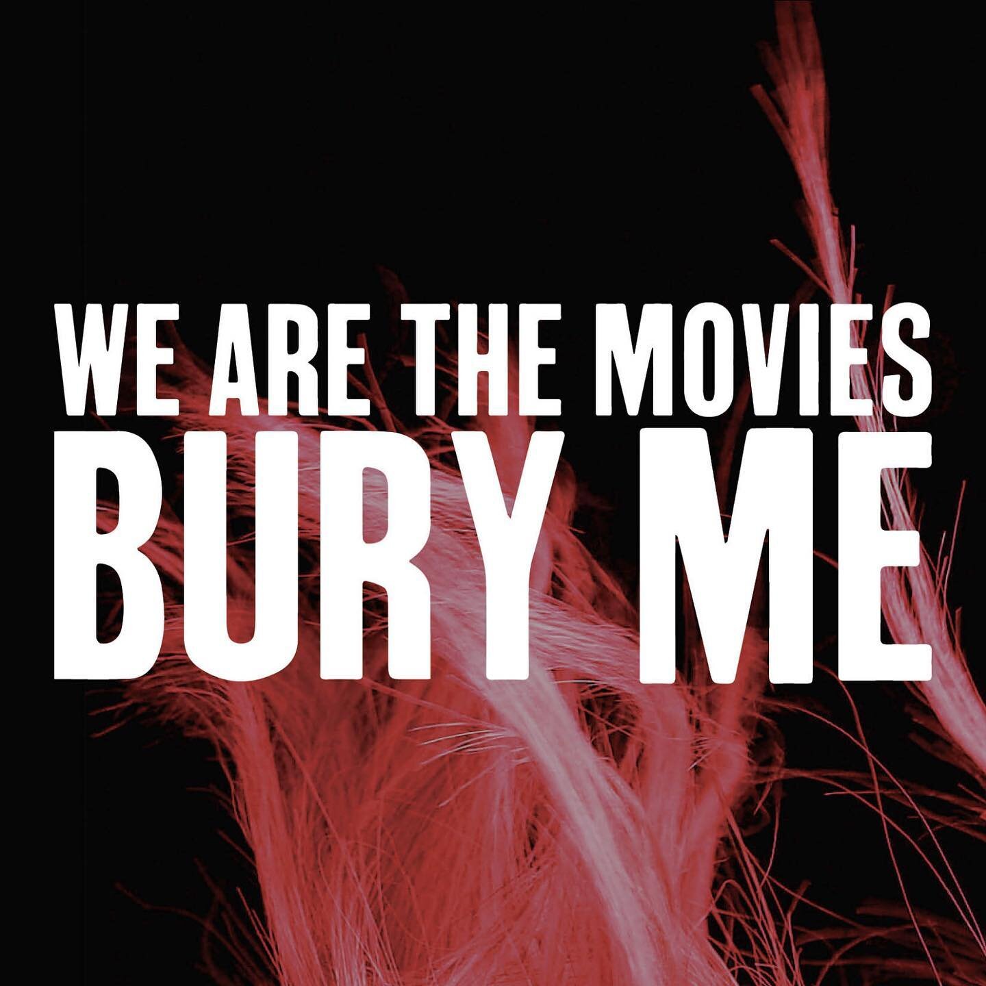 Bury Me (featuring Oshie Bichar) is available on all streaming platforms October 9th! 

Are you as excited as us???

#wearethemovies #newmusic #featuring #oshiebichar #beartooth #citylights #alternative #rock #getbusylivingorgetbusydying