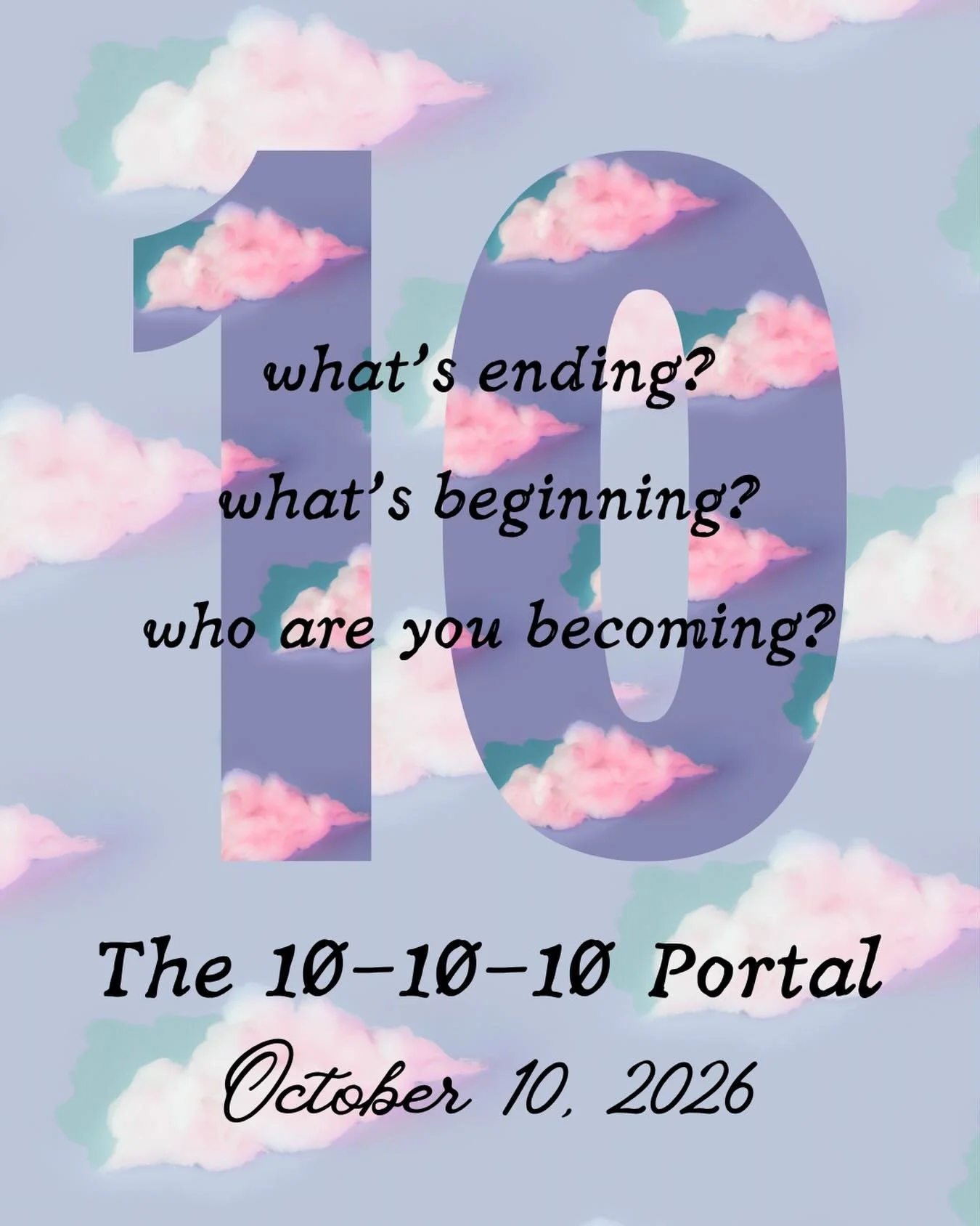 October 10, 2026 (2+0+2+6=10) is a special day that holds the energy of 10-10-10. This isn&rsquo;t just a date, it&rsquo;s a portal.

In numerology, the number 10 holds an energetic blueprint of new beginnings and creative vision. The number blends t