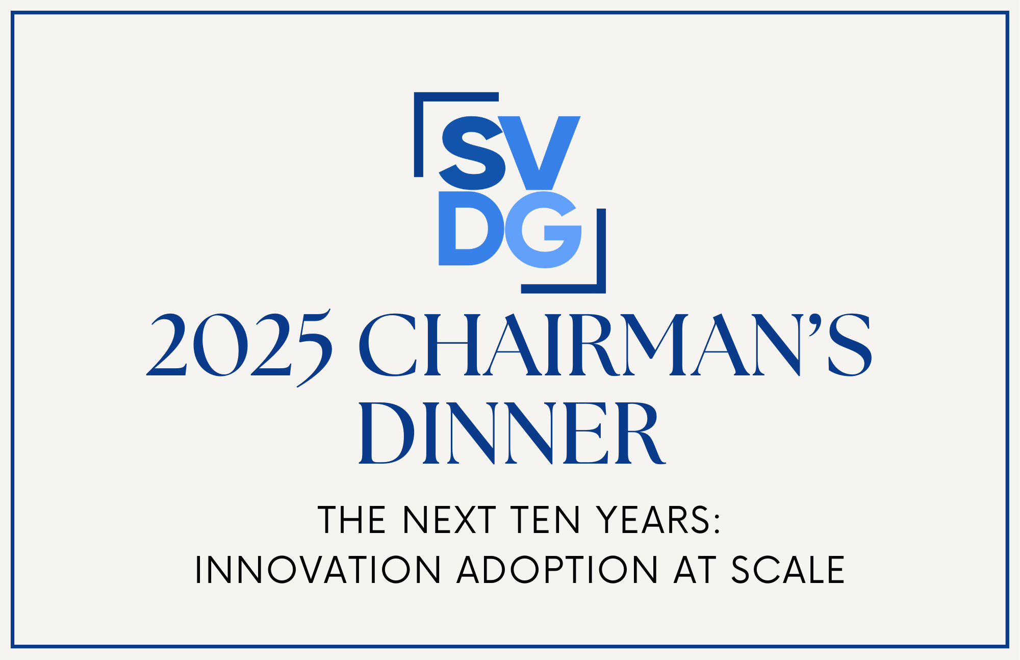 2025 Chairman’s Dinner