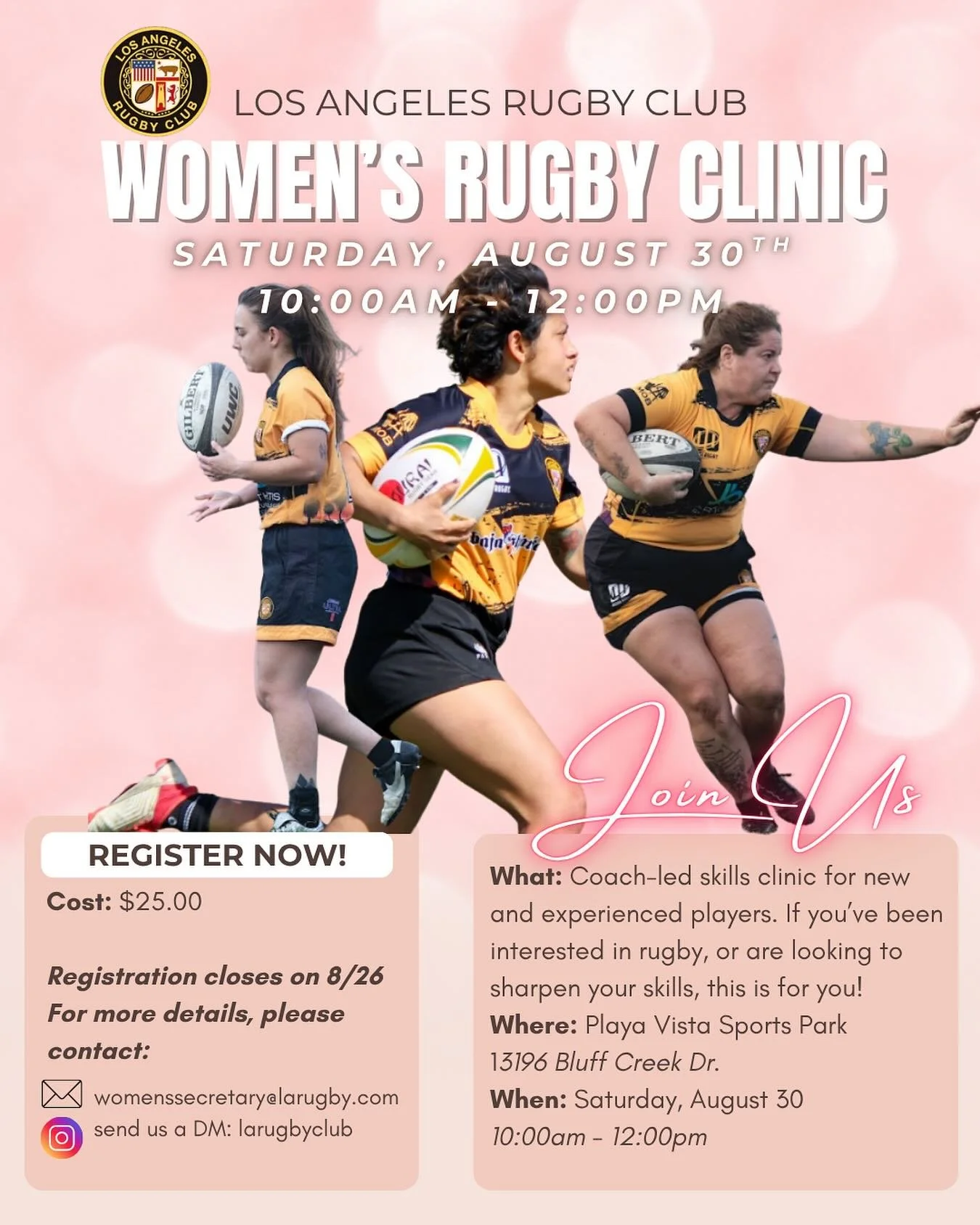 🏉 Eager to try something new? Looking to sharpen your skills before preseason? Register for the Women&rsquo;s Rugby Clinic today!

When: Saturday, August 30th, 10:00am
Where: Playa Vista Sports Park
How: Register using the link in our bio 
Questions