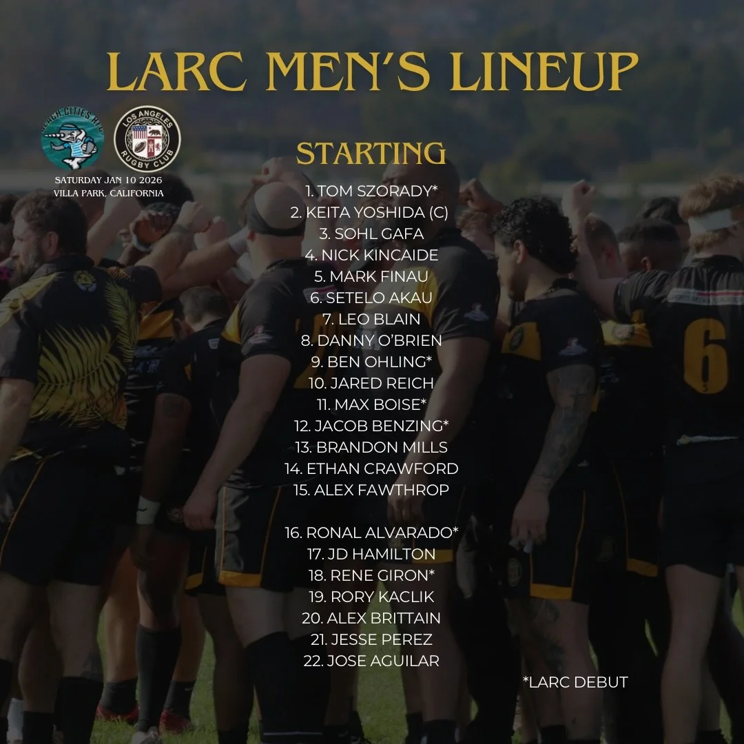Our lineup for the season opener against Beach Cities RFC🫡

Come out and support our Men&rsquo;s team this Saturday 
⏰12:30pm
📍Villa Park High School
18042 Taft Ave 
Villa Park, CA 92861
See you there! 

#LARC #LAMob #LosAngelesRugbyClub