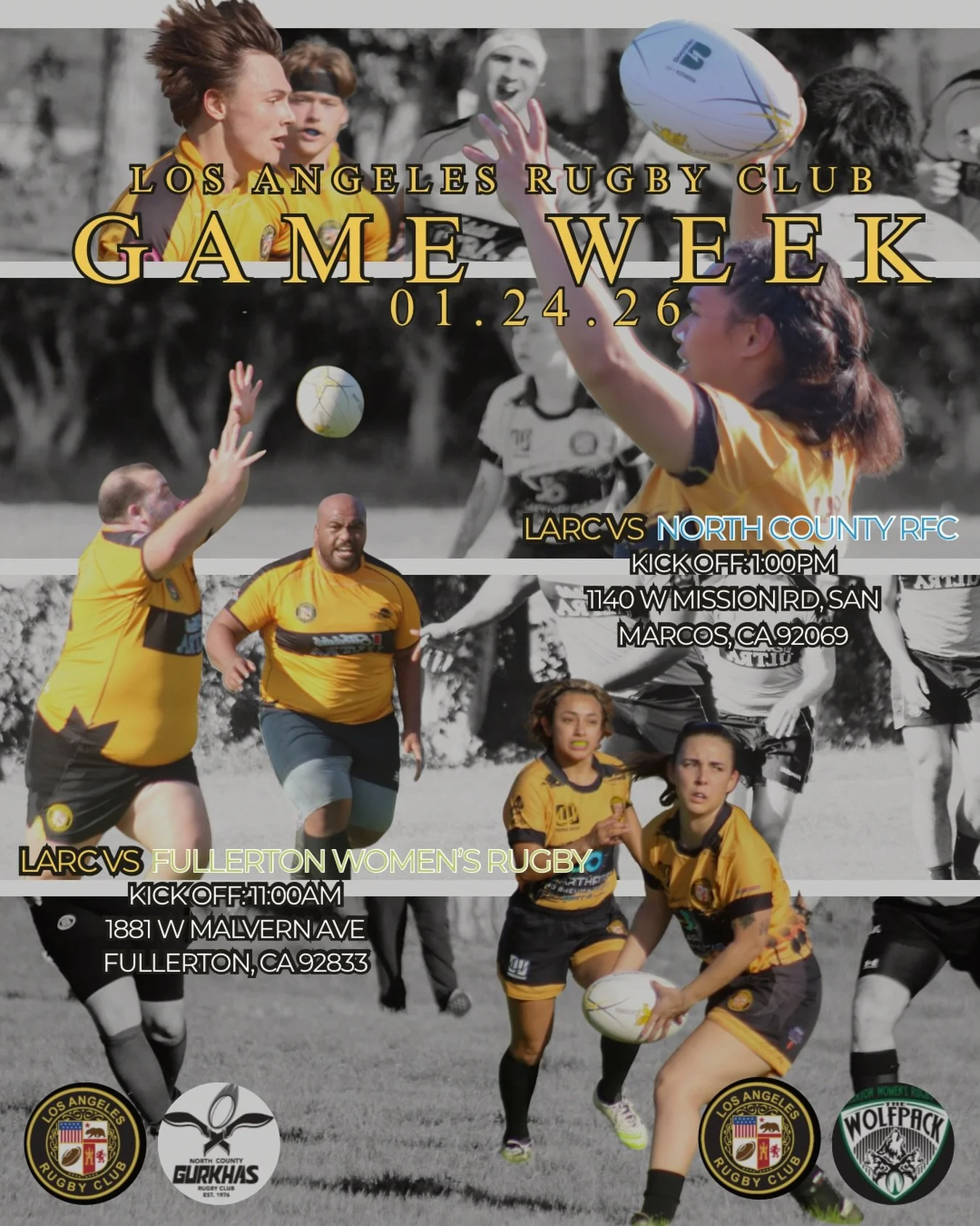 GAME WEEK! Both teams are away this week. Check out the schedule below:

SATURDAY 1/24/26

LARC vs Fullerton Women&rsquo;s Rugby Club
⏰Kickoff: 11:00am
📍Hydraflow Field
1881 W Malvern Ave
Fullerton, CA 92833

LARC vs North County RFC
⏰ 1:00PM
📍Palo