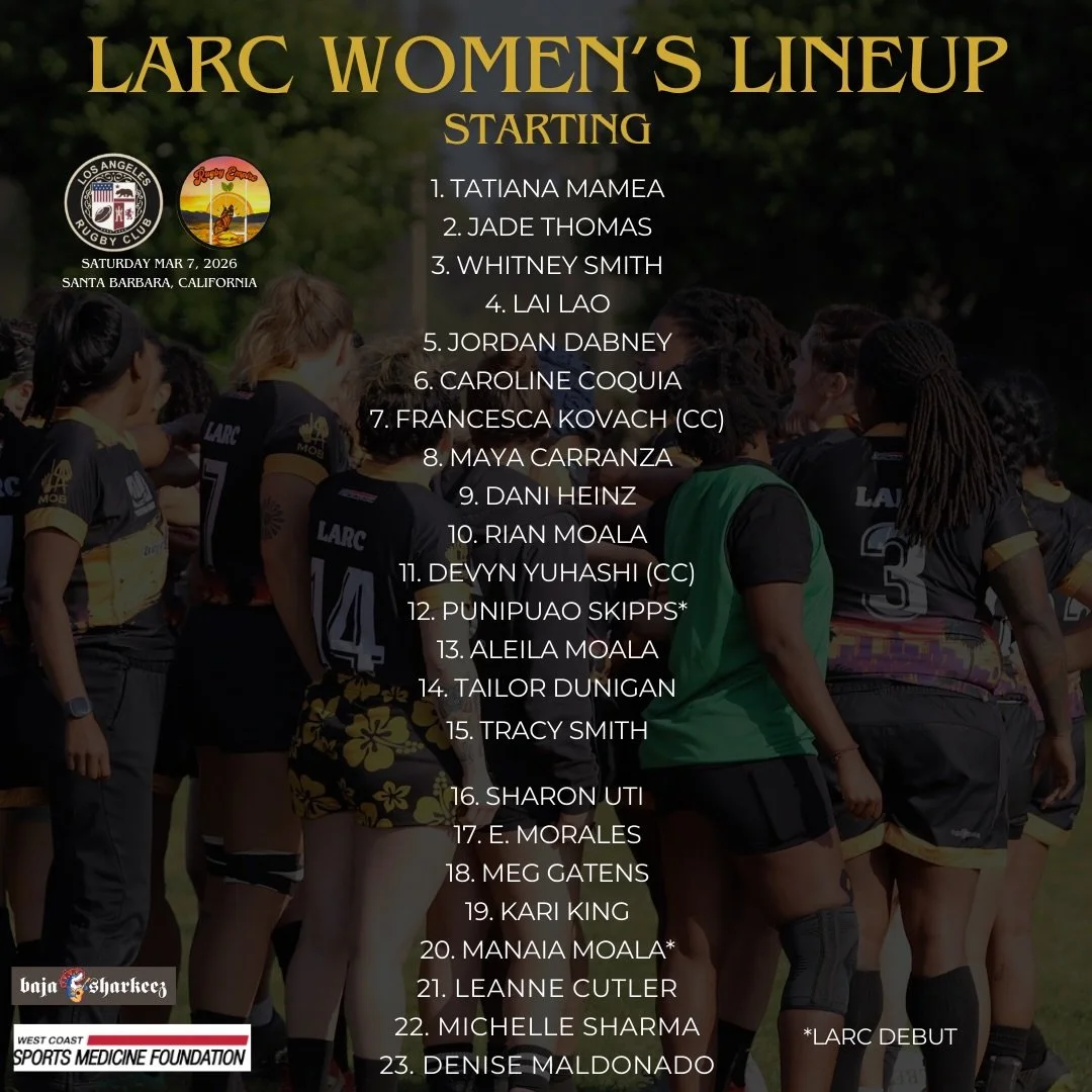 🗣️LINEUP IS OUTTTT!

Our Women&rsquo;s team will be playing in Santa Barbara for Women&rsquo;s Day against Empire Monarchs &amp; our Men&rsquo;s team will be at home @ Westchester Park hosting Belmont Shore RFC! 

Check out the deets below:
LARC VS 