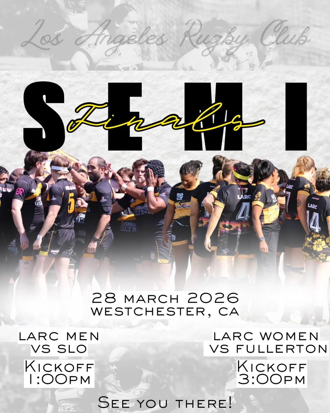 🗣️SEMI FINALS ROUND!!!

This Saturday begins our playoff run! Both games will be held on our home turf, Westchester Park 🥳 we&rsquo;re excited for our Mob to show up &amp; show out as we take on @slomensrugby &amp; @fullertonwolfpack ! 

Deets belo