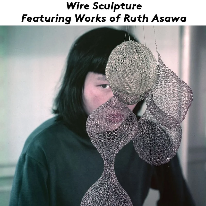 Ruth Asawa wire copy.jpg