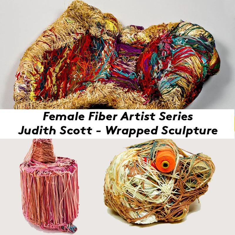 Wed 3/11 Female Fiber Artist Series - WRAPPED SCULPTURE 6pm