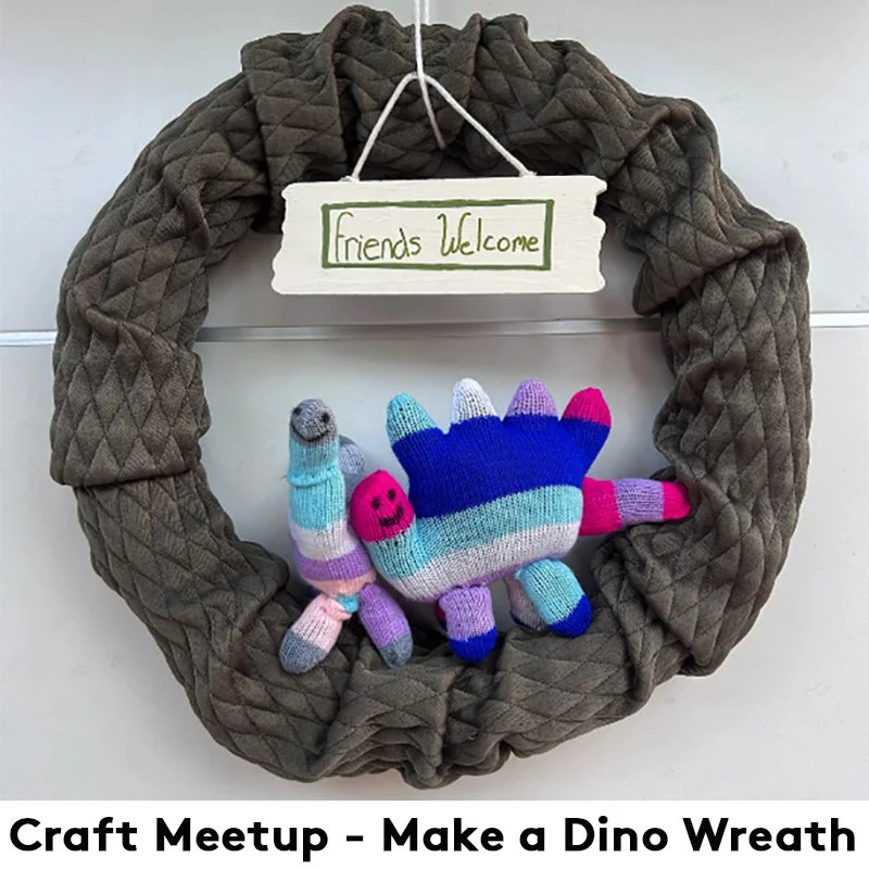 Sun 3/29 Craft Meetup - Dino Wreath 10am