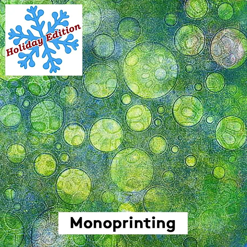 monoprinting holiday copy.jpg