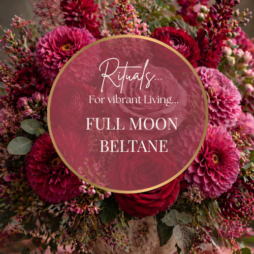 Beltane Full Moon Ritual: The Flame &amp; The Bloom… 