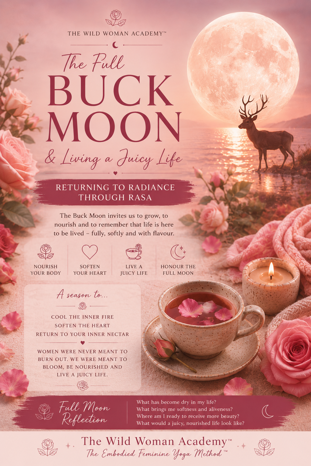 The Full Buck Moon &amp; Living a Juicy Life…