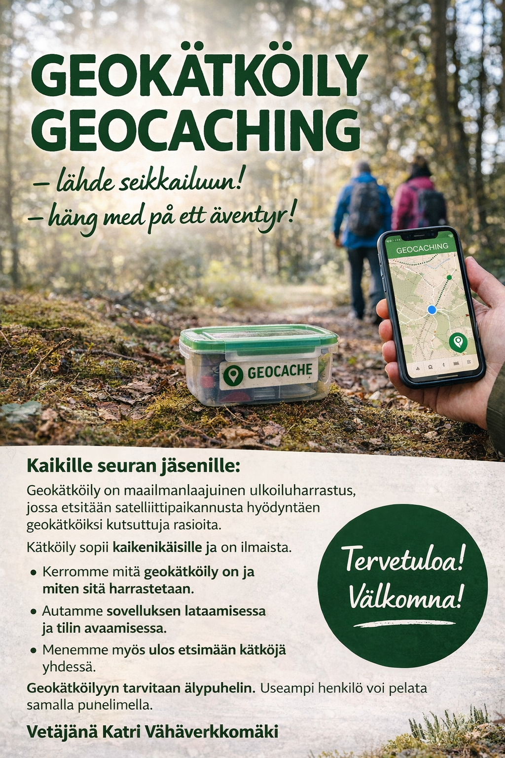Tule kokeilemaan Geokätköilyä!