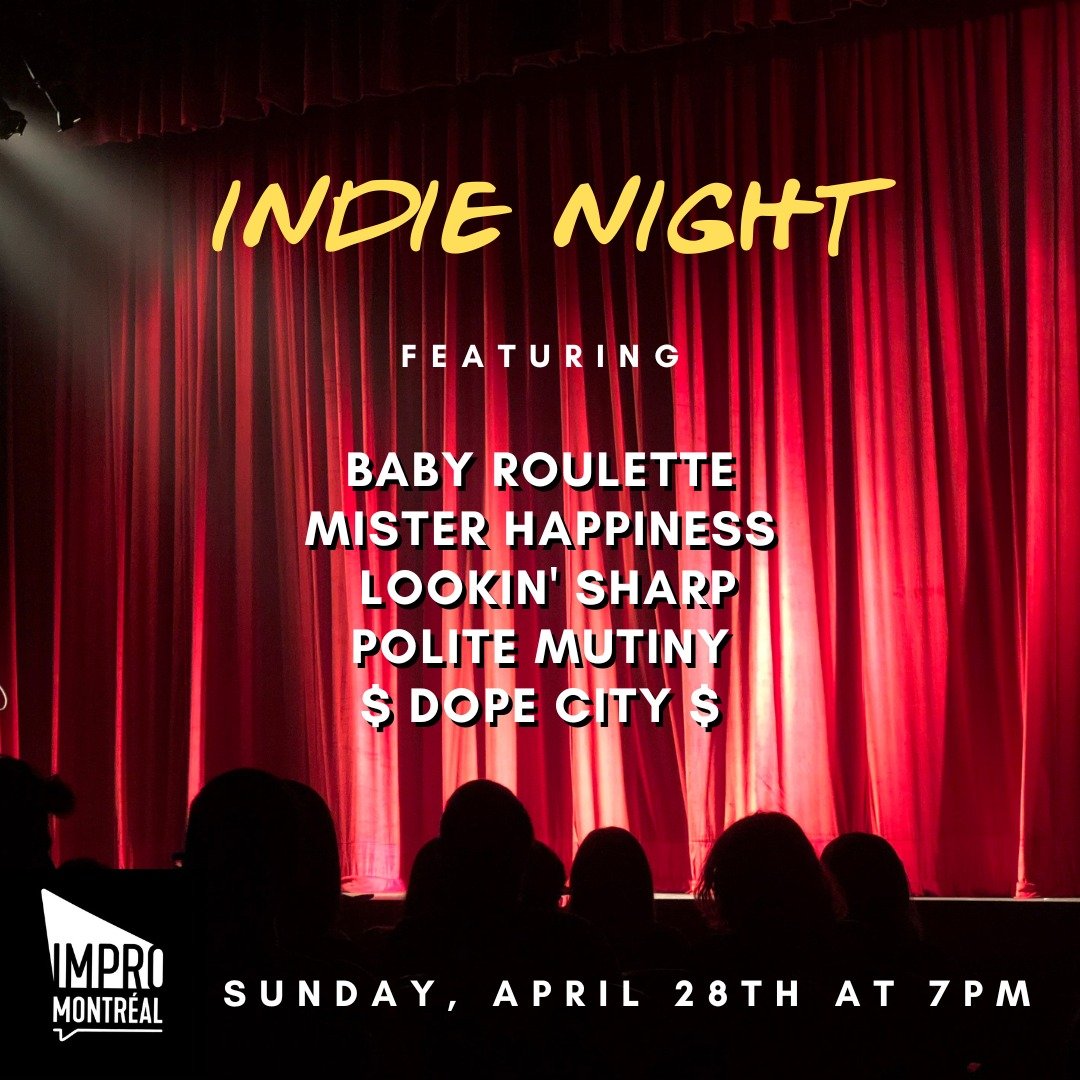 Indie Night is back again this Sunday, April 28th at 7pm!🤩

Indie Night is a platform to showcase experimental improv sets; folks are trying out new formats and styles, and you'll see duos, large groups and everything in between. Grab your tickets f
